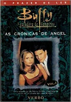 As Crónicas de Angel by Nancy Holder, Joss Whedon
