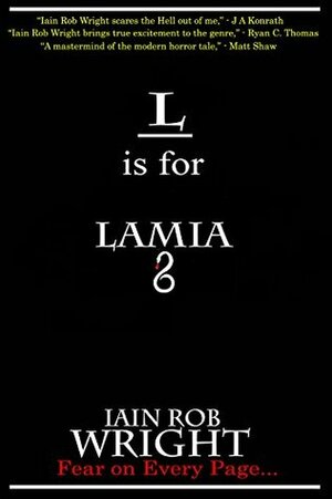 L is for Lamia by Iain Rob Wright