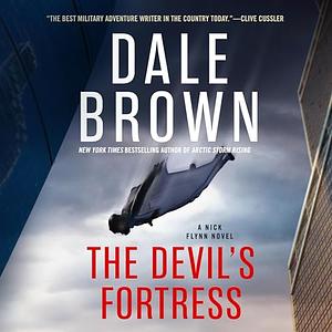 The Devil's Fortress by Dale Brown