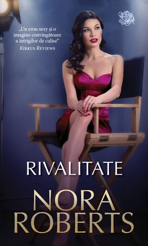 Rivalitate  by Nora Roberts