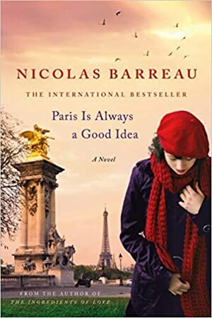 Paryžius visada gera mintis by Nicolas Barreau