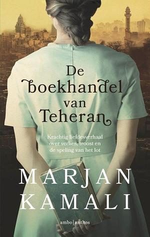 De boekhandel van Teheran by Marjan Kamali