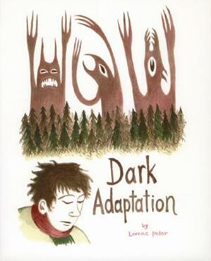 Dark Adaptation by Lorenz Peter