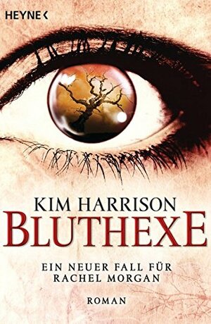 Bluthexe by Kim Harrison