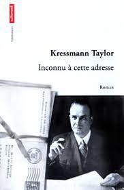 Inconnu à cette adresse by Kathrine Kressmann Taylor