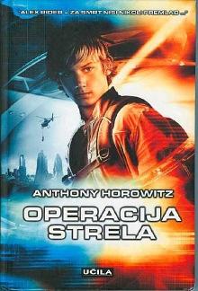 Operacija Strela by Anthony Horowitz