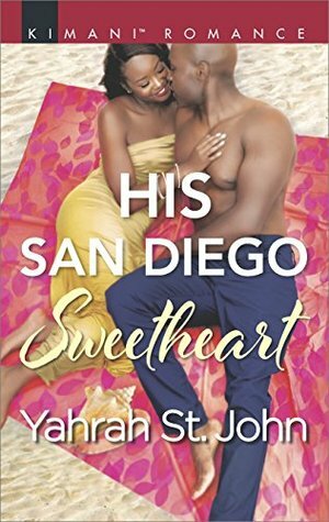 His San Diego Sweetheart by Yahrah St. John