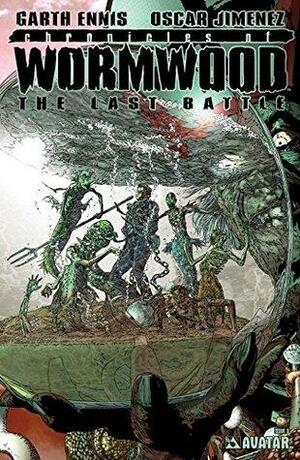 Chronicles of Wormwood: Last Battle #5 by Garth Ennis