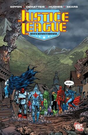 Justice League International, Vol. 6 by Bart Sears, Adam Hughes, Keith Giffen, J.M. DeMatteis