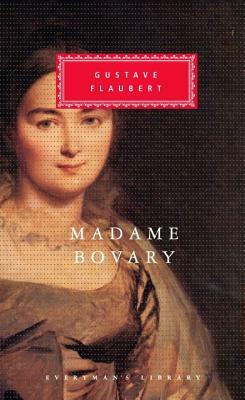 Madame Bovary by Gustave Flaubert