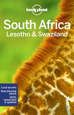 Lonely Planet South Africa, Lesotho & Swaziland by Jean-Bernard Carillet, Lonely Planet, James Bainbridge