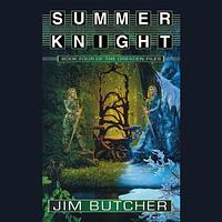 Summer Knight by Jim Butcher