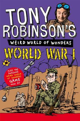 World War I by Tony Robinson