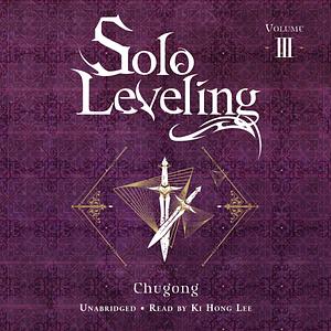 Solo Leveling, Vol. 3 by Chugong