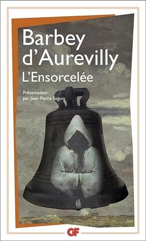 L'Ensorcelée by Jules Barbey d'Aurevilly