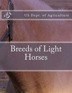 Breeds of Light Horses by Us Dept of Agriculture