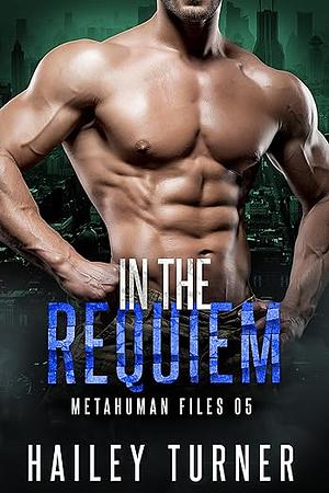 In the Requiem by Hailey Turner