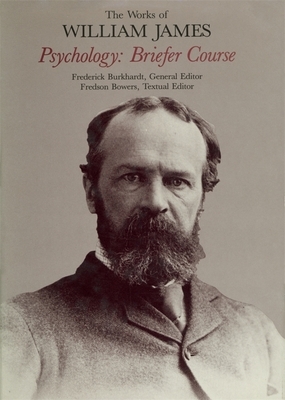 Psychology: Briefer Course by William James