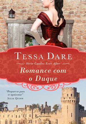Romance com o Duque by Tessa Dare