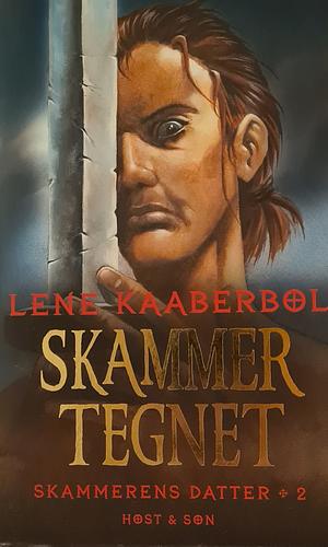 Skammertegnet by Lene Kaaberbøl