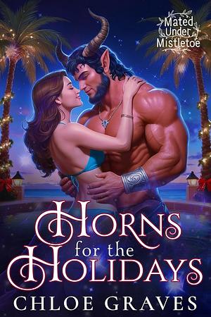 Horns for the Holidays by Chloe Graves