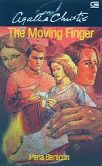 The Moving Finger - Pena Beracun by Agatha Christie, Suwarni A.S.