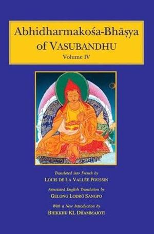 Abhidharmakośa-Bhāṣya of Vasubandhu: The Treasury of the Abhidharma and Its (Auto) Commentary, Volume 1 by Vasubandhu