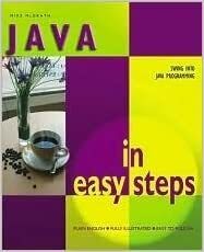 Java In Easy Steps by Mike McGrath