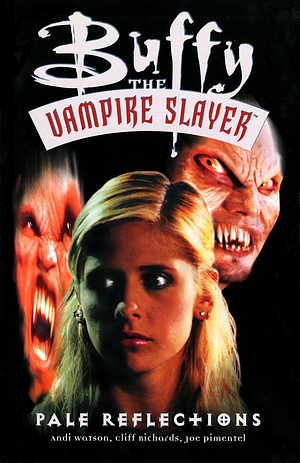 Buffy the Vampire Slayer: Pale Reflections by Andi Watson