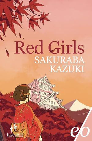 Red Girls by Kazuki Sakuraba