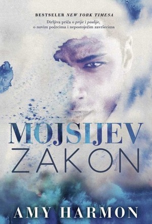 Mojsijev zakon by Amy Harmon, Ana Sabo