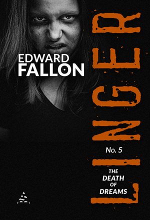 The Death of Dreams by Edward Fallon