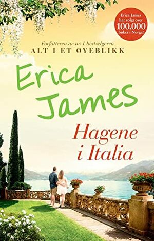 Hagene i Italia by Erica James