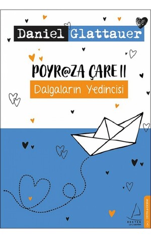 Poyraza Çare II - Dalgaların Yedincisi by Daniel Glattauer