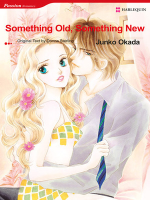 Something Old, Something New by Donna Sterling, Junko Okada