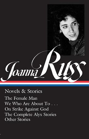 Novels & Stories by Joanna Russ