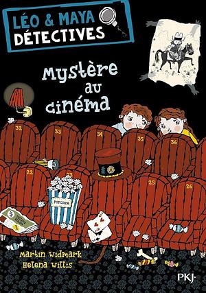 Léo & Maya Détectives - tome 1 Mystère au cinéma by Frédéric Fourreau, Helena Willis, Martin Widmark