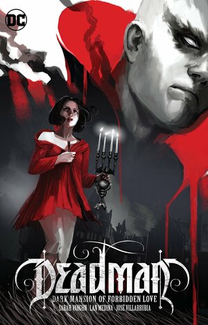 Deadman: Dark Mansion of Forbidden Love by Sarah Vaughn