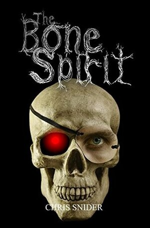 The Bone Spirit by Chris Snider