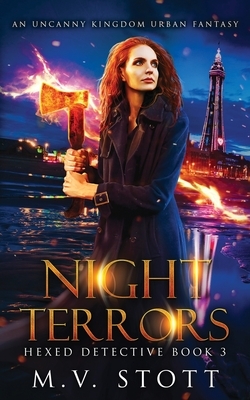 Night Terrors: An Uncanny Kingdom Urban Fantasy by David Bussell, M. V. Stott