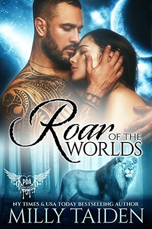 Roar of the Worlds by Milly Taiden