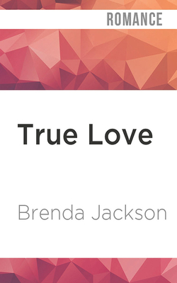 True Love by Brenda Jackson
