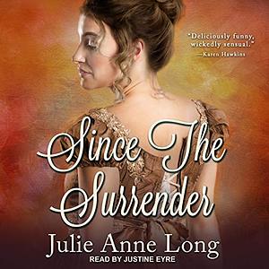 Since the Surrender by Julie Anne Long
