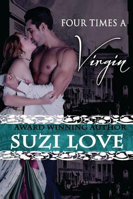 Four Times A Virgin by Suzi Love