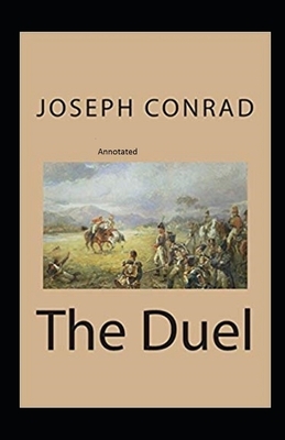 The Duel Annotated by Joseph Conrad