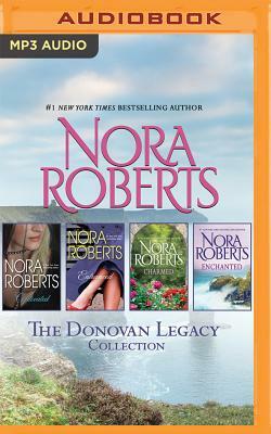 The Donovan Legacy Collection: Captivated, Entranced, Charmed, Enchanted by Nora Roberts