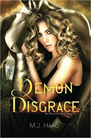 Demon Disgrace by M.J. Haag