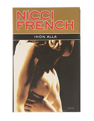 Ihon alla by Nicci French