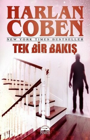 Tek Bir Bakış by Harlan Coben