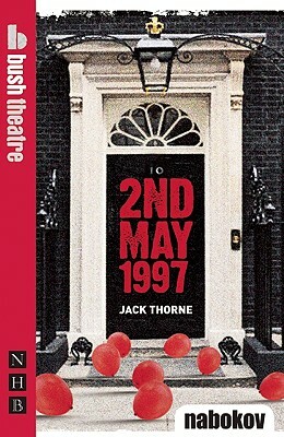 2nd May 1997 by Jack Thorne